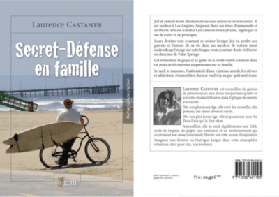 Roman Secret Défense en Famille écriture histoire